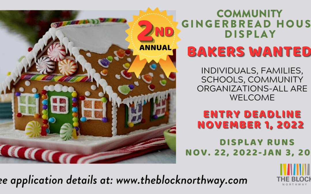 The Community Gingerbread Display is Returning to The Block Northway