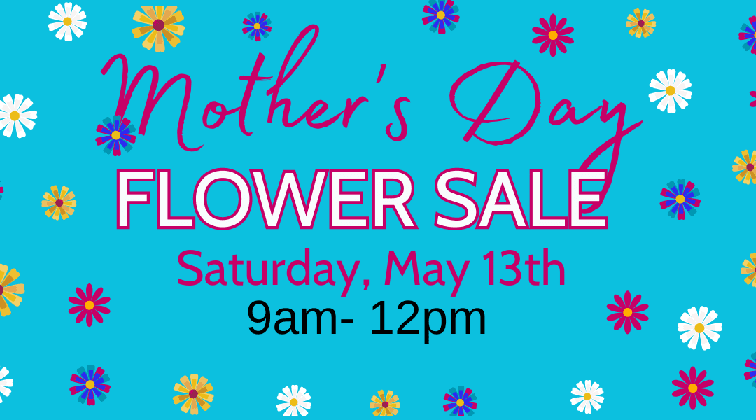 Mother’s Day Flower Sale at The Block Northway